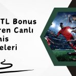 20 TL Bonus Veren Canlı Bahis Siteleri