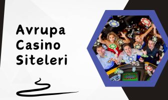 Avrupa Casino Siteleri